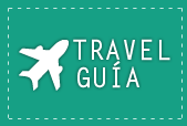 Travel Guía | Consejos útiles para viajar